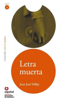 Letra muerta - Juan José Millás