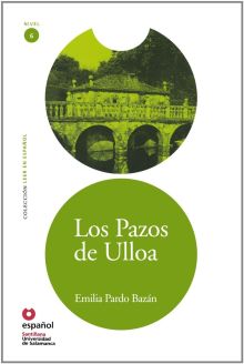 Los Pazos de Ulloa - Emilia Pardo Bazán 
