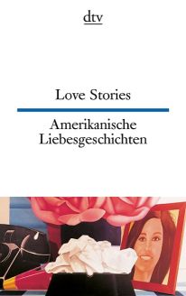 Love Stories / Amerikanische Liebesgeschichten - Theo Schumacher