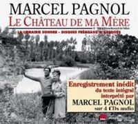 Le Château de Ma Mère - Marcel Pagnol
