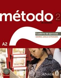 Método 2 de español: Cuaderno de Ejercicios A2
