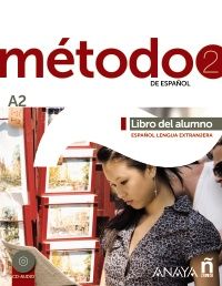 Método 2 de español: Libro del Alumno A2