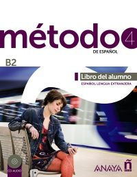 Método 4 de español: Libro del Alumno B2