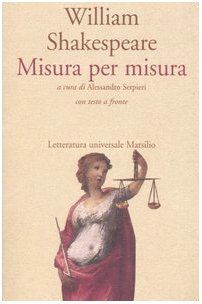 Misura per misura/Measure for Measure - William Shakespeare