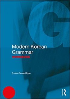 Modern Korean Grammar Workbook (Modern Grammar Workbooks)