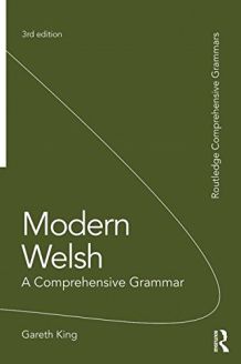 Modern Welsh: A Comprehensive Grammar, 3rd Edition