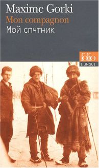 Mon compagnon - Maxime Gorki
