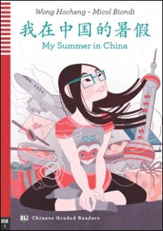My Summer in China - Book + CD by Wong Hocheng, Micol Biondi
