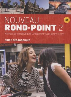 Nouveau Rond-Point 2 - Guide pédagogique