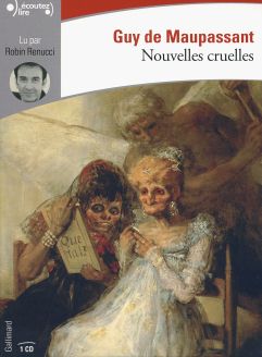 Nouvelles cruelles - Guy de Maupassant 
