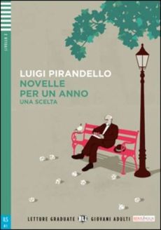 Novelle per un anno - Una scelta - Luigi Pirandello