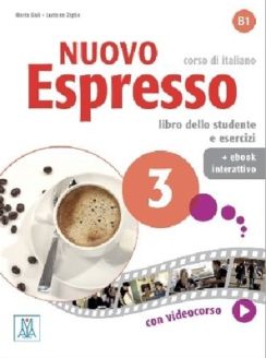 Nuovo Espresso: Libro studente + ebook interattivo 3 - Maria Bal&igrave;, Giovanna Rizzo