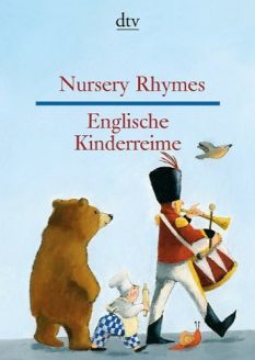 Nursery Rhymes / Englische Kinderreime - Erika Tophoven