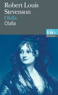 Olalla/Olalla - Robert Louis Stevenson [Folio Bilingue]