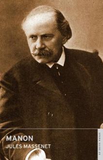 English National Opera Guide 25: Manon - Jules Massenet