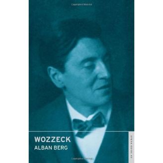 English National Opera Guide 42: Wozzeck - Alban Berg