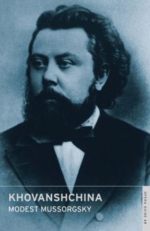 English National Opera Guide 48: Khovanshchina (The Khovansky Affair) - Modest Petrovich Mussorgsky