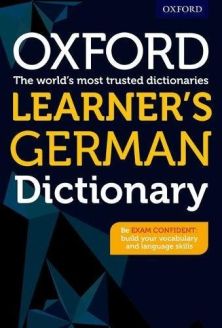 Oxford Learner's German Dictionary: Supporting GCSE students to become exam confident 