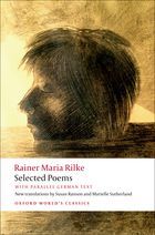 Selected Poems with parallel German text by Rainer Maria Rilke