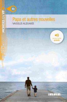 Papa et autres nouvelles (B1) (Mondes en VF)