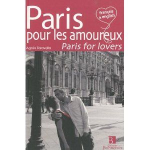 Paris pour les amoureux / Paris for lovers