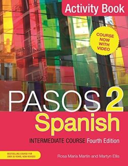 Pasos 2 (Fourth Edition) Spanish Intermediate Course: Activity Book 