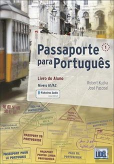 Passaporte para Portugues: Livro do Aluno + ficheiros audio - Robert Kuzka, José Pascoal