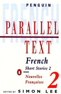 Parallel Text: French Short Stories 2