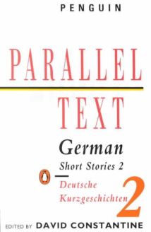 Parallel Text: German Short Stories 2