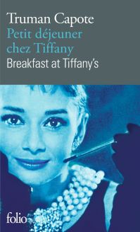 Petit déjeuner chez Tiffany/Breakfast at Tiffany's by Truman Capote
