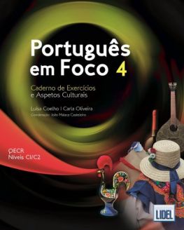 Português em Foco: Caderno de Exercícios e Aspetos Culturais 4 (C1-C2)
