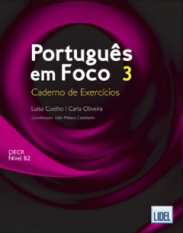 Português em Foco: Caderno de Exercícios 3 (B2)
