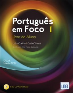 Português em Foco: Livro do Aluno + downloadable audio files 1 (A1/A2) - 2018 ed.