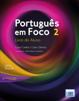 Português em Foco 2 - Livro do Aluno + downloadable audio files 
