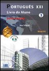 Português XXI 3 - Nova Edição - Pack: Livro do Aluno + Caderno de Exercícios