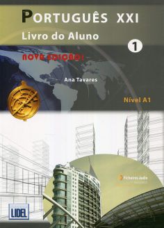 Português XXI - Nova Edição Livro do Aluno + ficheiros áudio 1 (A1)
