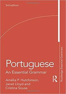 Portuguese: An Essential Grammar (Routledge Essential Grammars) 