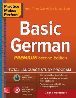 Practice Makes Perfect: Basic German, Second Edition