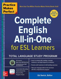 Practice Makes Perfect: Complete English All-in-One for ESL Learners 