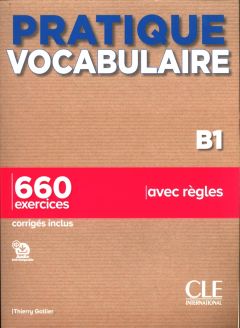 Pratique vocabulaire: Livre B1 + corrigés + Audio en ligne