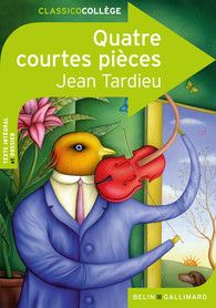Quatre courtes pièces - Jean Tardieu