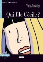 Qui file Cécile? -R. Boutégège , S. Longo