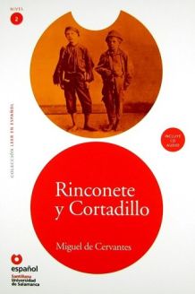 Rinconete y Cortadillo - Miguel de Cervantes