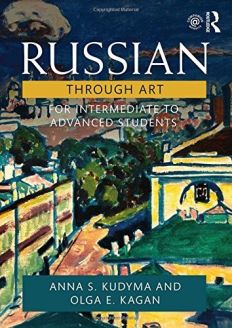 Russian Through Art: For Intermediate to Advanced Students 