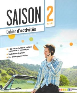 Saison 2: Cahier d'activités A2/B1
