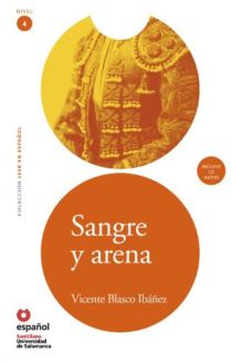 Sangre y arena - Vicente Blasco Ibáñez