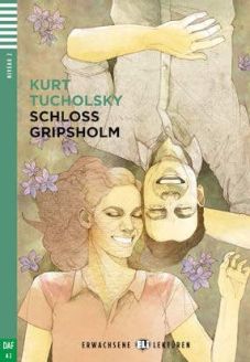 Schloss Gripsholm - Kurt Tucholsky