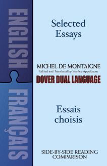 Selected Essays/Essais choisis: A Dual-Language Book - Michel de Montaigne