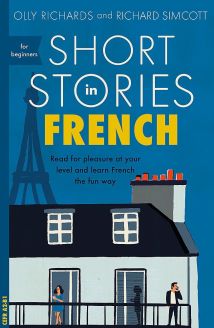 Short Stories in French for Beginners by Olly Richards