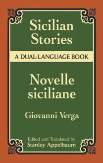Sicilian Stories: A Dual-Language Book - Giovanni Verga
